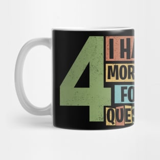 Funny Passover Seder I Have More Than Four Questions Mug